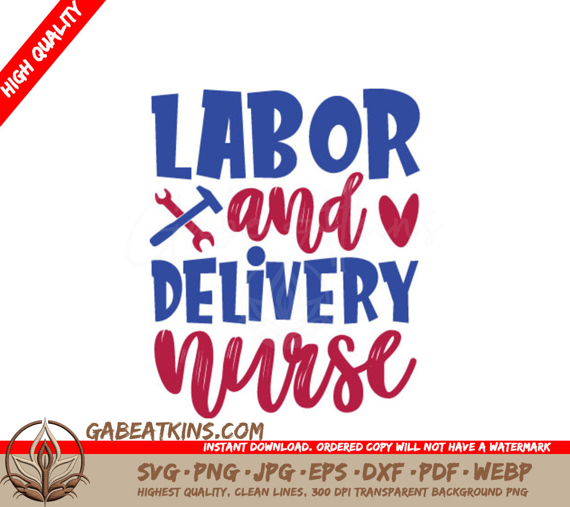 Labor & Delivery Nurse SVG SVG