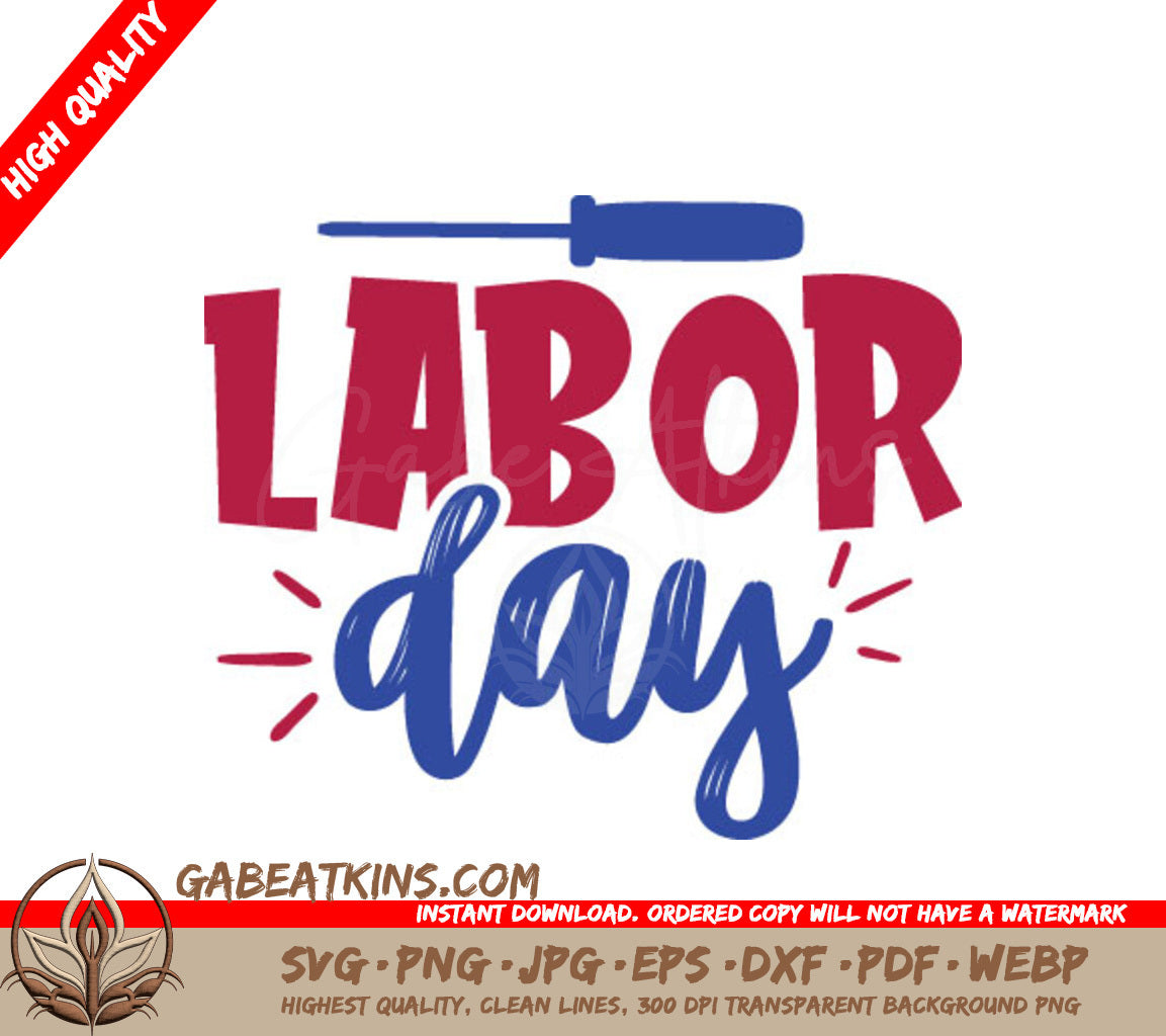 Labor Day Screwdriver SVG SVG