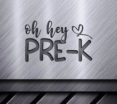 Oh Hey Pre-K SVG SVG