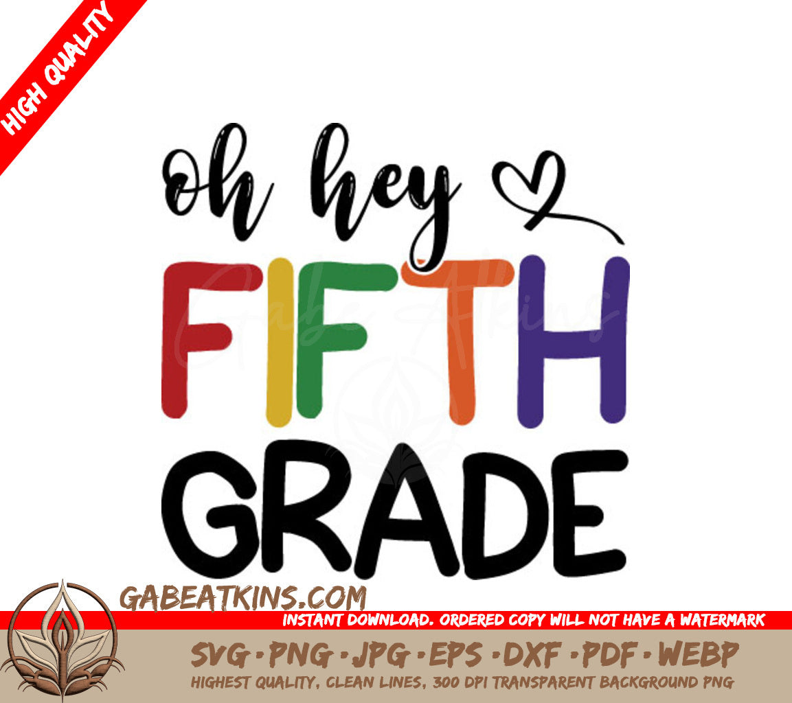 Oh Hey Fifth Grade SVG SVG