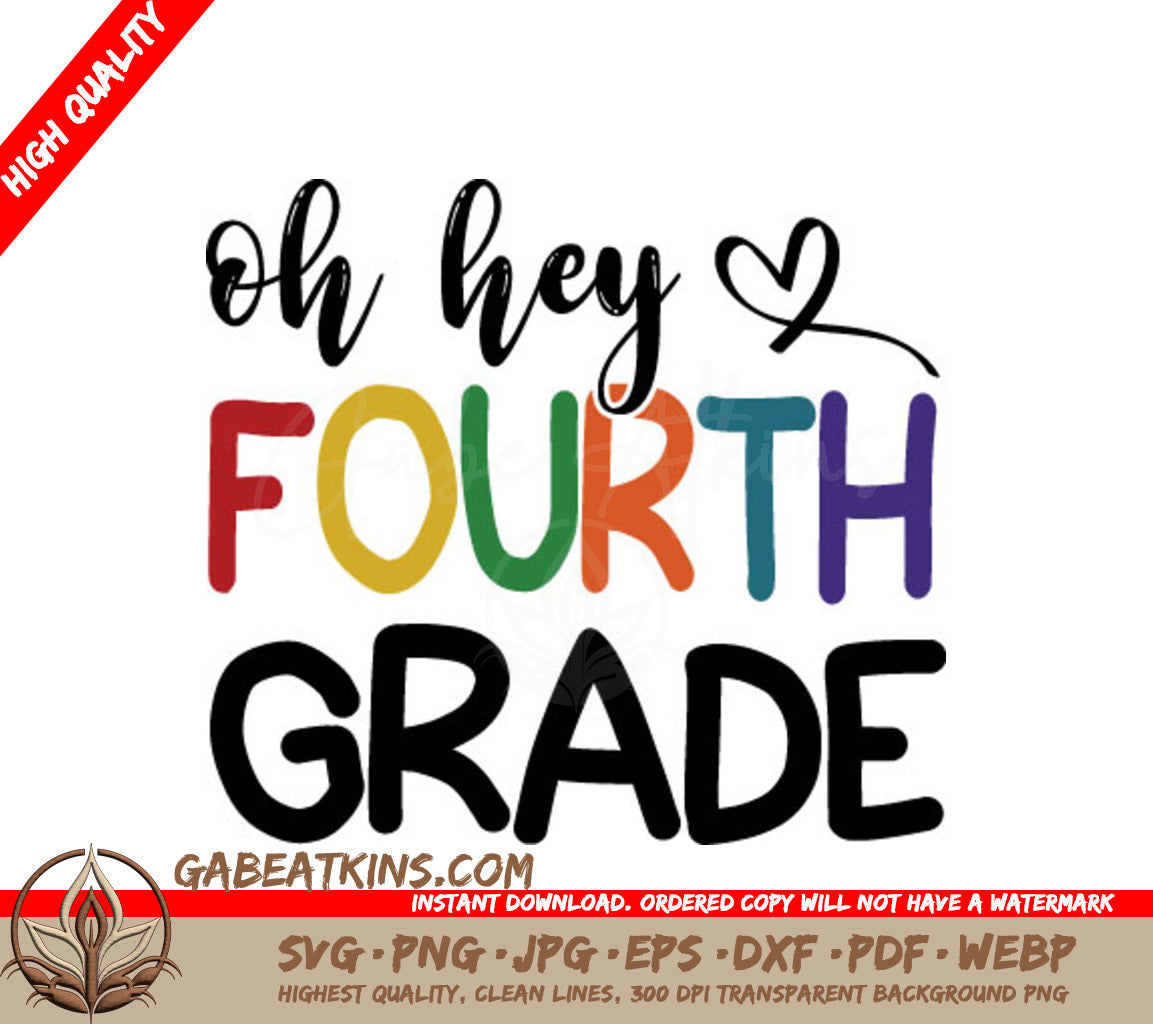 Oh Hey Fourth Grade SVG SVG