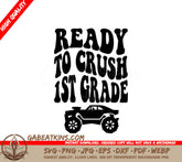 Crush First Grade SVG SVG