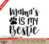 Mamas Bestie Paw Print SVG SVG