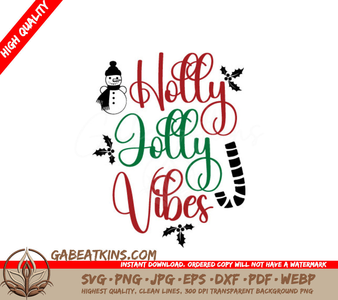 Holly Jolly Vibes SVG SVG