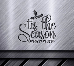 Tis The Season Christmas SVG SVG