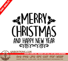 Merry Christmas & Happy New Year SVG SVG