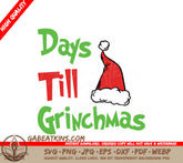Grinchmas Countdown SVG SVG