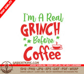 Grinch Before Coffee SVG  SVG
