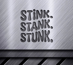 Grinch Stink Stank Stunk SVG SVG