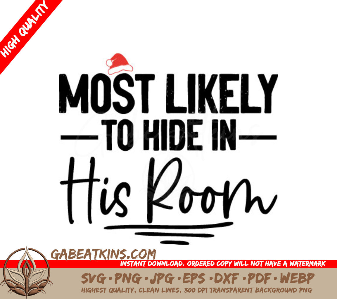 Most Likely To Hide SVG SVG