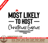 Most Likely To Host Christmas Games SVG SVG
