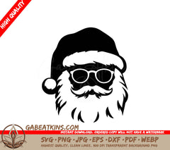 Santa Claus Wearing Sunglasses SVG - Santa Claus with Glasses SVG