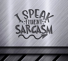 Fluent Sarcasm SVG Poster SVG