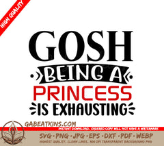 Princess Is Exhausting SVG SVG