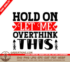 Overthink This SVG Quote SVG