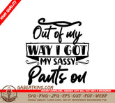 Out Of My Way SVG SVG