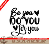Be You Do You SVG SVG