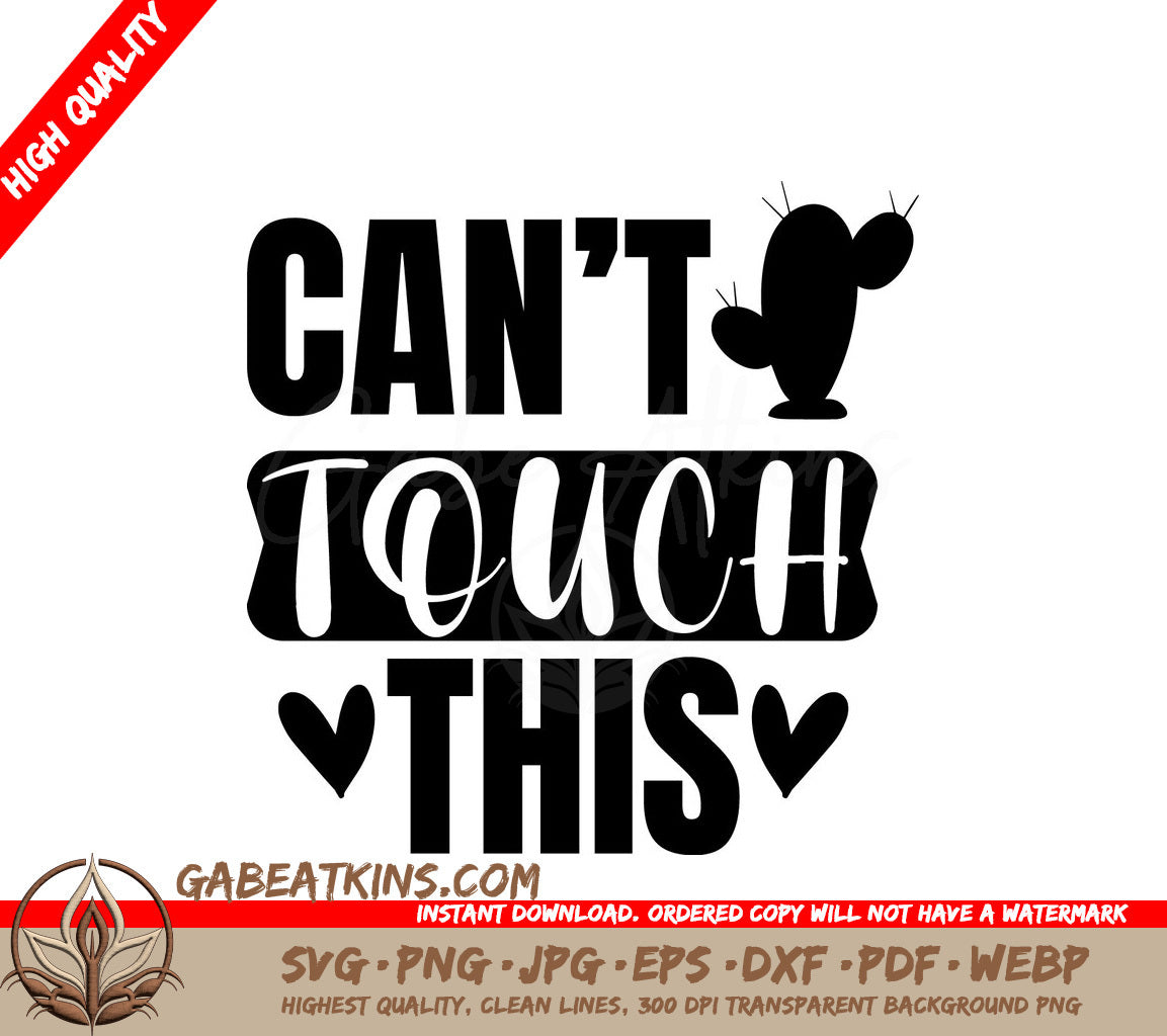 Cant Touch This SVG Sign SVG