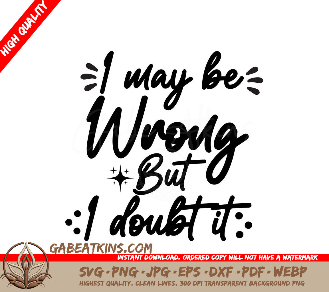 Sarcastic I Doubt It SVG SVG