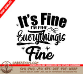 Its Fine, Im Fine SVG SVG