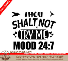 Thou Shalt Not Try Me SVG SVG