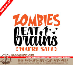 Zombies Eat Brains SVG SVG