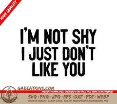 Sarcastic I Dont Like You SVG SVG