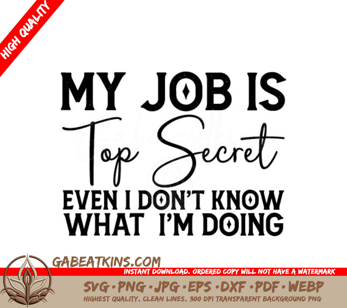 Top Secret Job SVG SVG