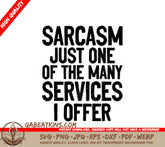 Sarcastic Services SVG Design SVG