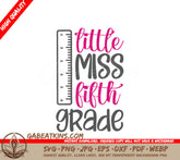 Little Miss Fifth Grade SVG with Ruler - School Sign Design SVG
