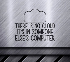There Is No Cloud SVG SVG