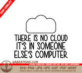 There Is No Cloud SVG SVG