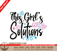 This Girls Got Solutions SVG SVG