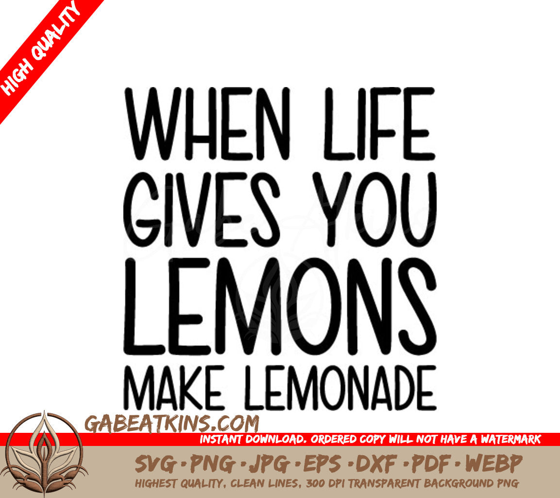 Lemonade SVG - Life Quote SVG
