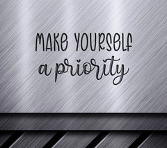 Self-Love Priority SVG Design SVG