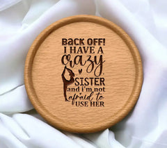 Crazy Sister SVG Quote SVG