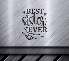 Best Sister Ever SVG Design SVG