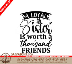 Loyal Sister SVG Quote SVG