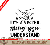 Sister Thing SVG Quote SVG