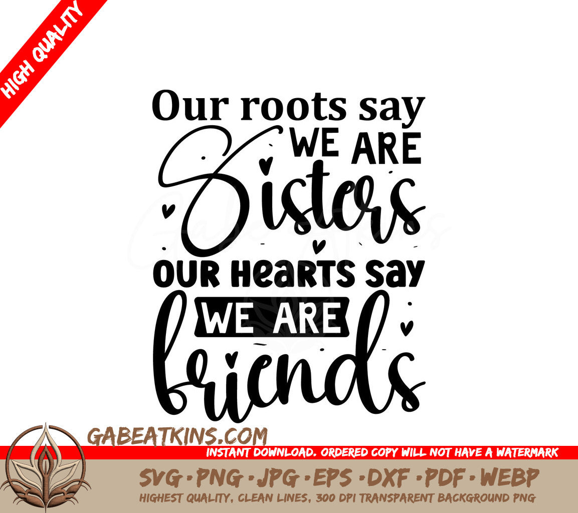Sister Roots & Hearts SVG SVG