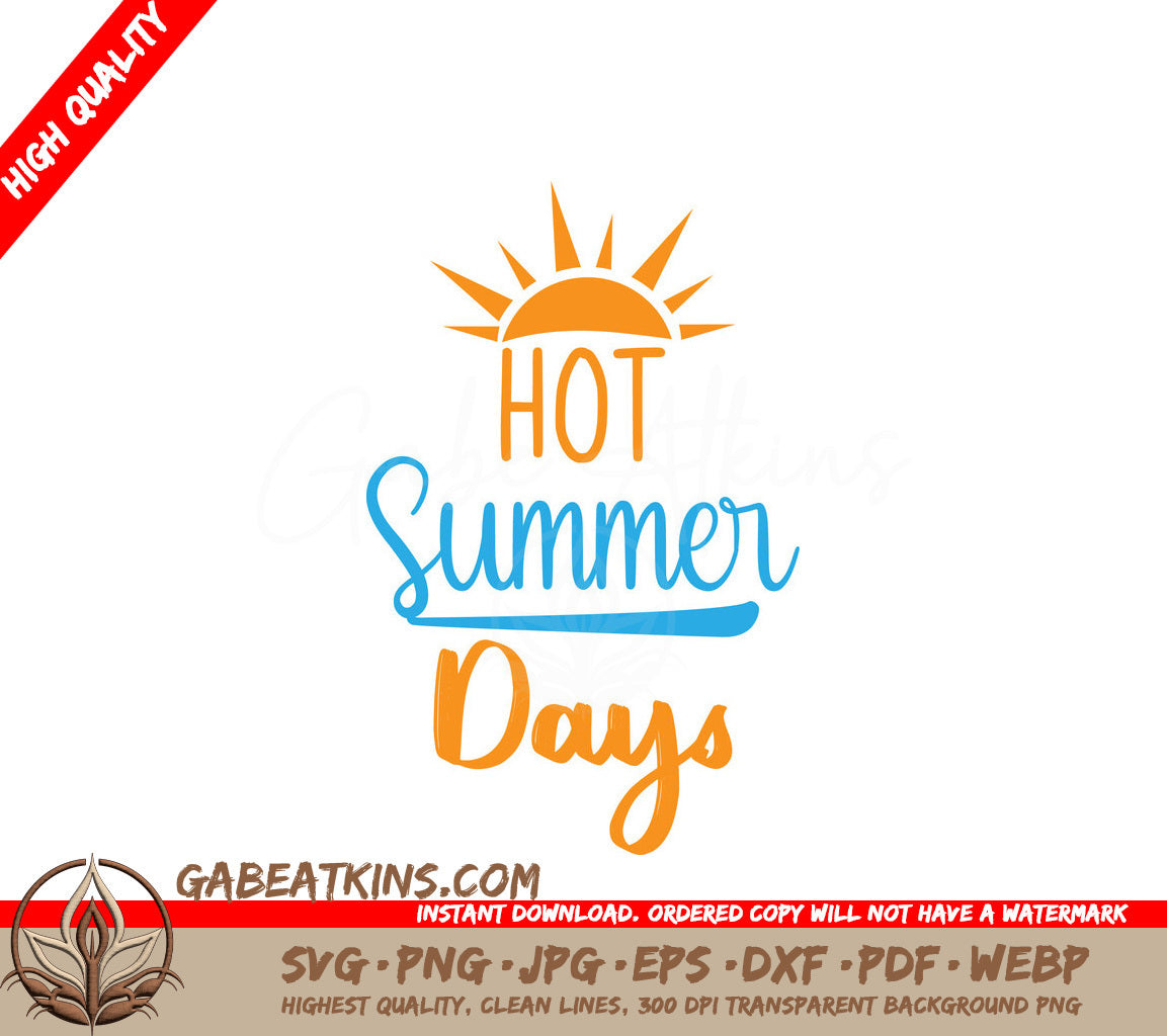 Hot Summer Days Sun SVG SVG