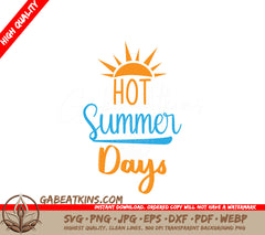 Hot Summer Days Sun SVG SVG