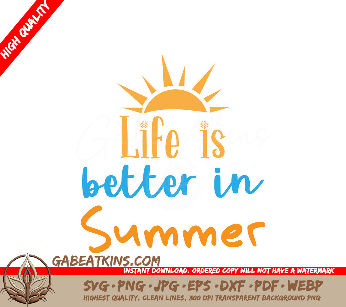 Summer Life is Better SVG SVG