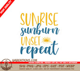 Sunrise Sunburn Sunset Repeat SVG - Blue & Yellow Sign SVG