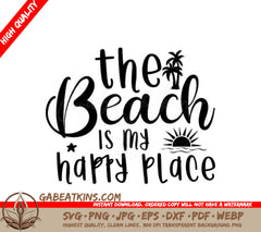 Beach Is My Happy Place Palm Tree SVG - Summer Design SVG