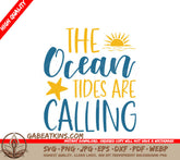 Ocean Tides Are Calling Blue & Yellow SVG Sign SVG