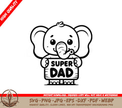 Super Dad Elephant SVG