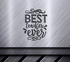 Best Teacher Ever SVG SVG