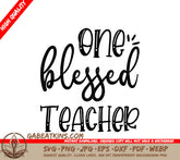Blessed Teacher SVG SVG