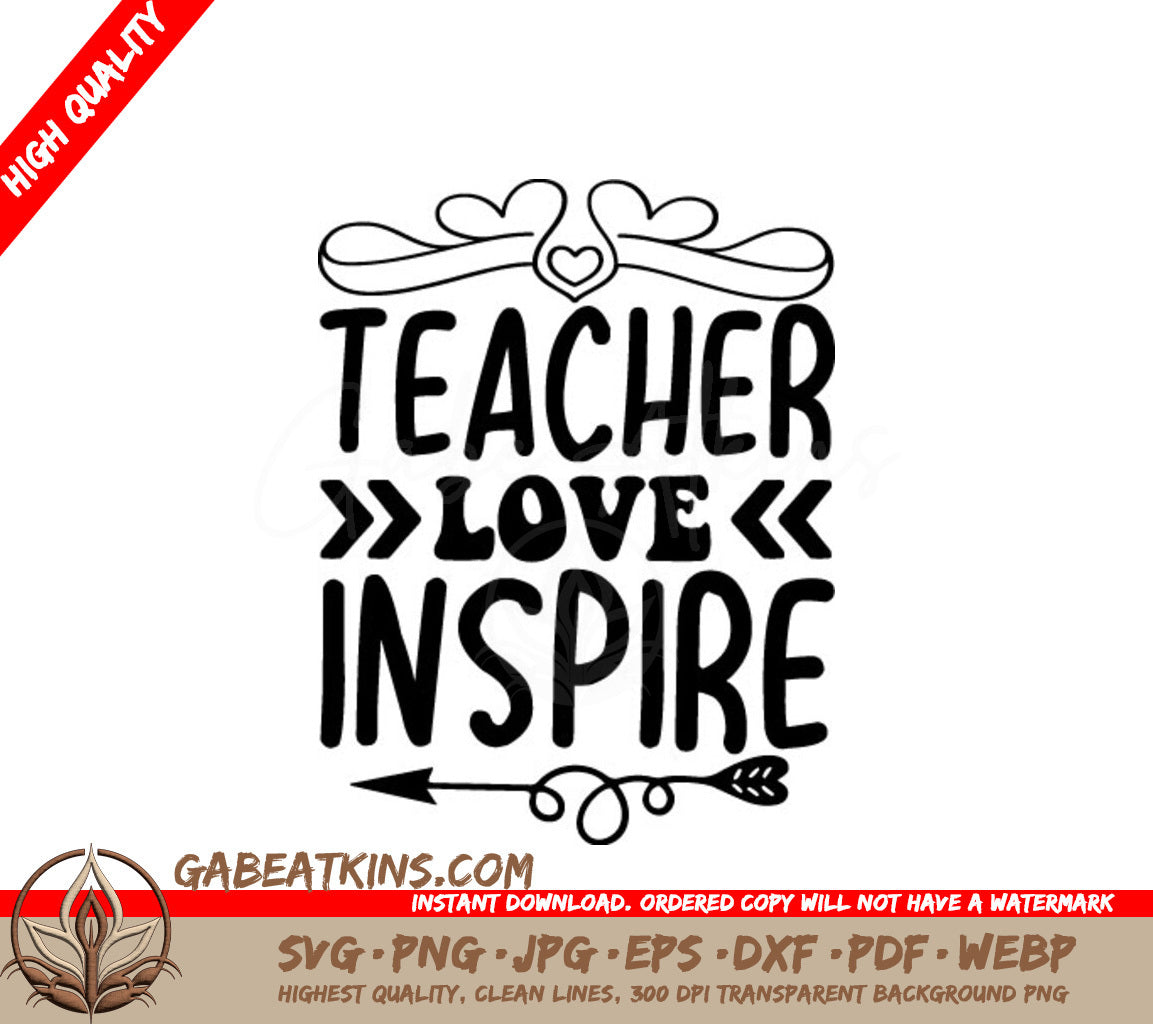 Teacher Love Inspire Arrow SVG Cut File SVG